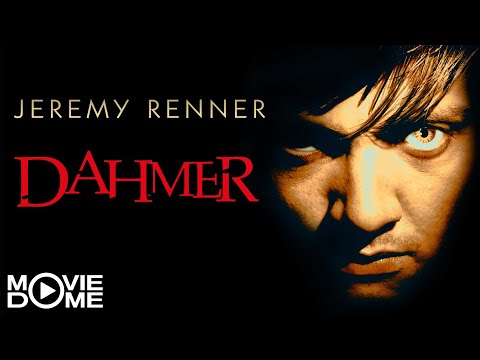 Dahmer - schockierender Serienmörder-Thriller - mit Jeremy Renner - Ganzer Film in HD bei Moviedome