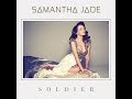 Samantha Jade - Soldier (Official Karaoke) [1080p ...