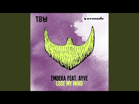 Lose My Mind (Extended Mix)