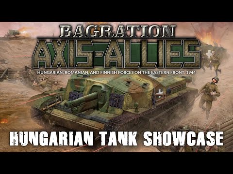 HUNGARIAN TANK SHOWCASE | Axis-Allies Bagration