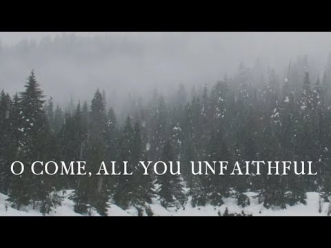 O Come, All You Unfaithful | Official Lyric Video | Coffey Ministries