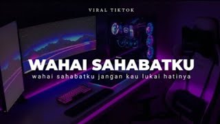 Download lagu DJ REGGAE SLOW BASS WAHAI SAHABATKU MELODY MANGKANE VIRAL TIKTOK TERBARU 2026 mp3