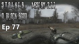 S.T.A.L.K.E.R. - MISERY 2.1.1 - A Black Road - Ep 77: Northeast Pripyat Reconnaissance