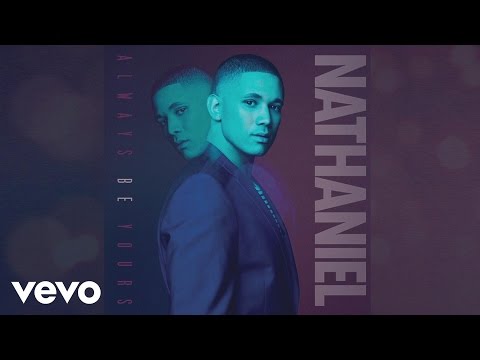 Nathaniel - Always Be Yours (Audio)