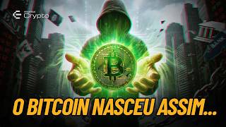 The Birth of Bitcoin | Stories That Changed Cryptocurrencies #1