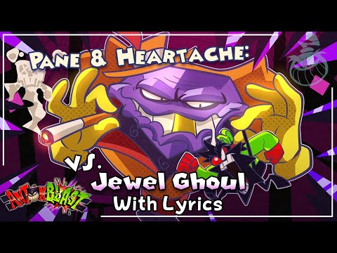 Pane and Heartache... VS. Jewel Ghoul WITH LYRICS - ANTONBLAST Cover