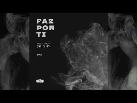 FAZ POR TI | EDSOM FT SKINNY | PARADOXO | 2017