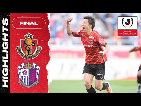 Nagoya Grampus 2-0 Cerezo Osaka | Final | 2021 J.L...