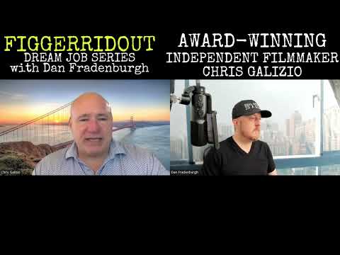 AWARD-WINNING INDEPENDENT FILMMAKER - Chris Galizio - THE MONEY GAME - FIGGERRIDOUT Dream Job Series