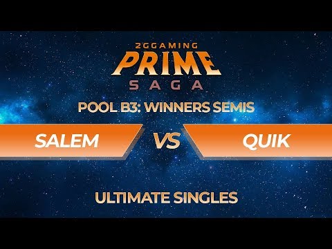 Salem vs quiK - Ultimate Singles Pool B3: Winners Semifinal - Prime Saga | Snake vs Samus