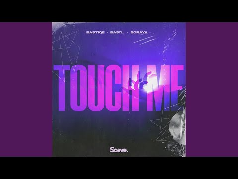 Touch Me