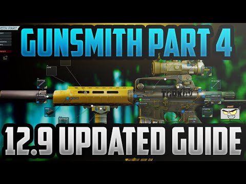 GUNSMITH PART 4 NEW 12.9 GUIDE - Escape From Tarkov 12.9 Task Guide - Mechanic Task 12.9