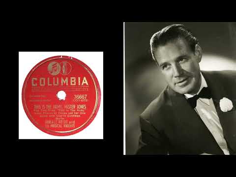 Horace Heidt - This Is The Army, Mr. Jones