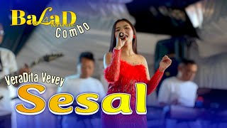 Download lagu SESAL - Balad Music Combo | Vera Dita Vevey   mp3