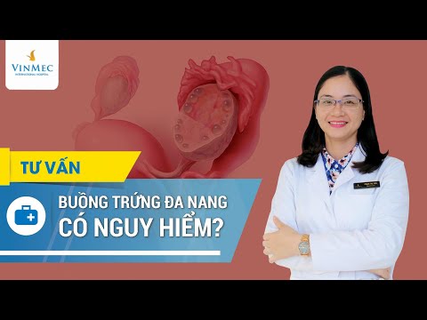 , title : 'Buồng trứng đa nang là bệnh gì?| BS Phạm Thị Yến, BV Vinmec Hải Phòng'