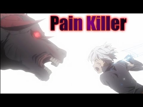 DanMachi Season 3 Episode 12 [AMV] Painkiller