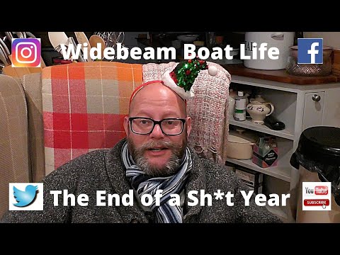 #136 - The End of a Sh*t Year! Widebeam Boat life