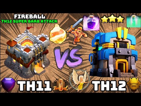 Th11 Vs Th12 3⭐ Using FireBall Mass Super Barbs CWL Attack Strategy #clashofclans #elitenine 