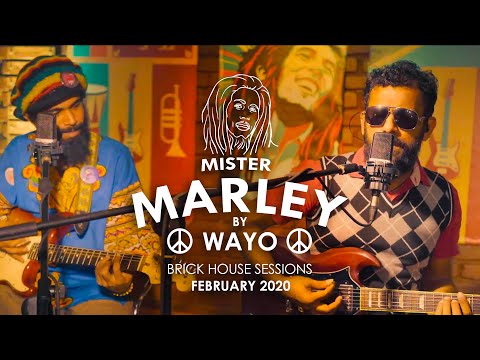 Bob Marley (Tribute) - WAYO Brick House Sessions (February 2020)