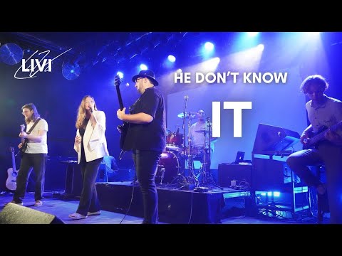 LiVi - He don't know it