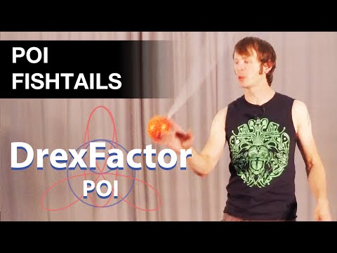 Poi Tutorial: Fishtails