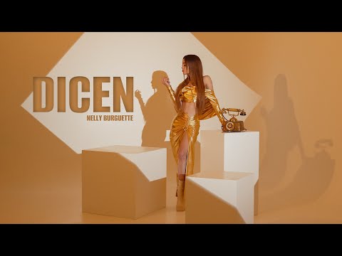 Nelly Burguette - DICEN (Video Oficial)
