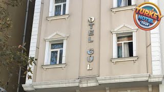 Gül Hotel | İstanbul, Turkey | Hotel Review 🏨