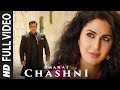 FULL SONG: Chashni | Bharat | Salman Khan, Katrina Kaif | Vishal & Shekhar ft. Abhijeet Srivastava