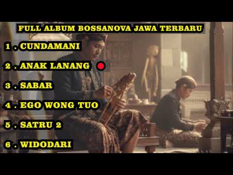 FULL ALBUM JAZZ BOSSANOVA JAWA - LAGU AMBYAR