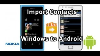 How To Transfer Contacts from Windows Phone to Android Phone