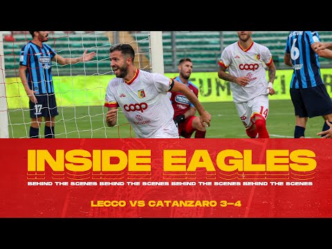 INSIDE EAGLES | LECCO - CATANZARO 3-4  👀
