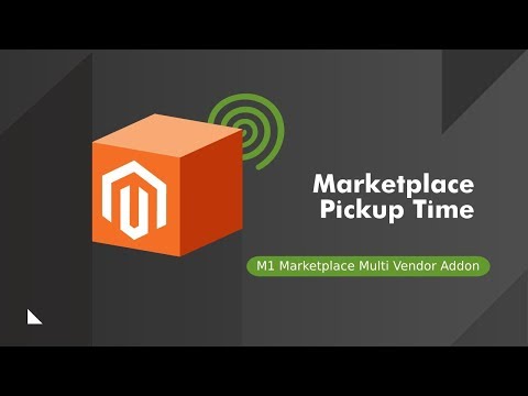 PIck Up Time AddOn for the Magento Multi Vendor Marketplace