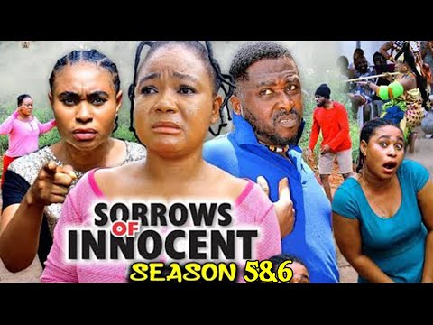 SORROWS OF THE INNOCENT 5&6 - RACHAEL OKONKWO/ONNY MICHAEL NOLLYWOOD LATEST NEW HIT MOVIE
