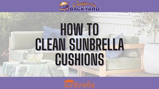 How to Clean your Sunbrella Cushions!