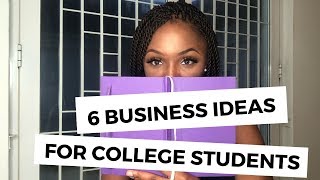6 Business Ideas For Students In College | Side Hustles For College Students