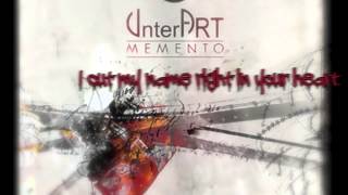 UnterART - Memento (with lyrics)