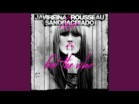 Feel the Vibe (Extended)