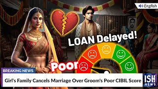 Girl's Family Cancels Marriage Over Groom's Poor CIBIL Score