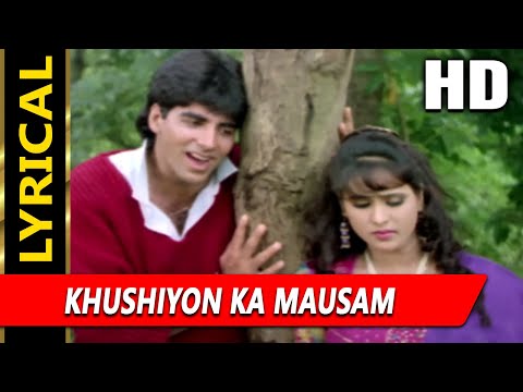 Khushiyon Ka Mausam With Lyrics (Lyrical) — watch video