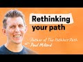 Redefining Success Money And Belonging Paul Millerd The Pathless Path