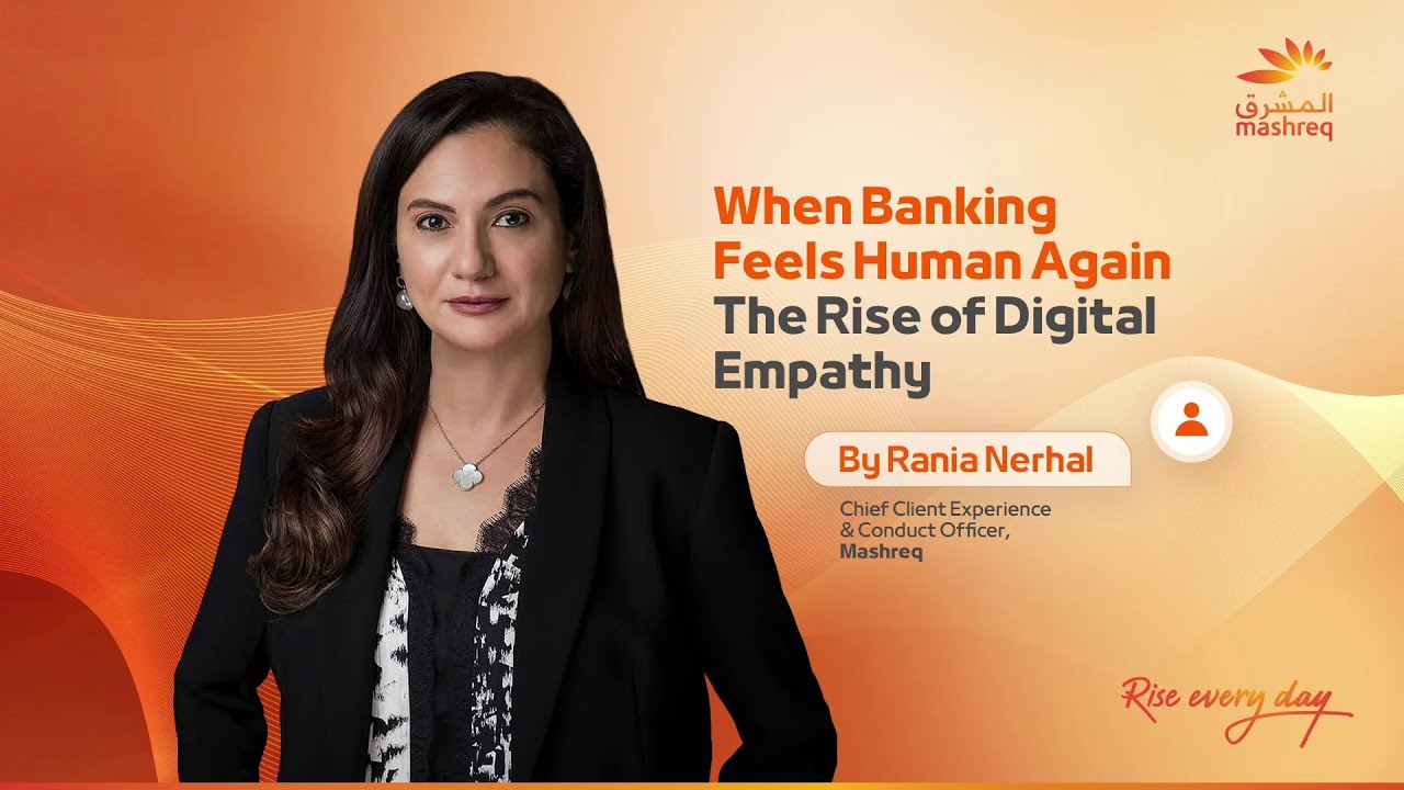 What If Your Bank Understood You Before You Asked? | Rania Nerhal, Mashreq