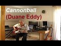 Cannonball (Duane Eddy)
