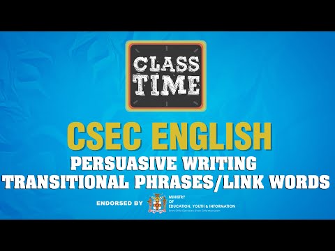 CSEC English Persuasive Writing Transitional Phrases Link Words April 20 2021