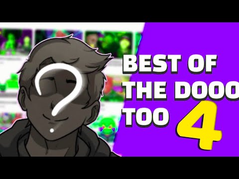 Best of the dooo tooo 4 !