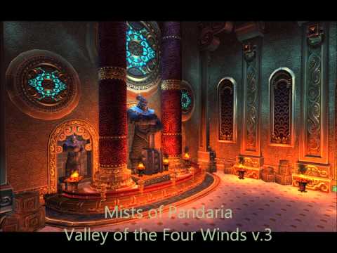 Mists of Pandaria- Valley of the Four Winds v.3 MUSIC DOWNLOAD