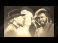 Bee Gees - Everyday I Have To Cry