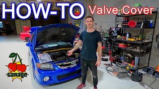 How To: Mazda Protege valve cover gasket