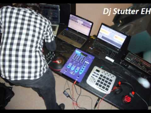 Dj Stutter EH - Mashup