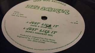 The Shaker - Just Lick It (Hand & Spear Mix)