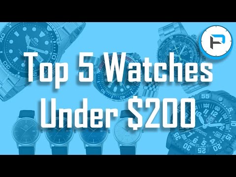 Top 5 Watches Under 200 - Buying Guide